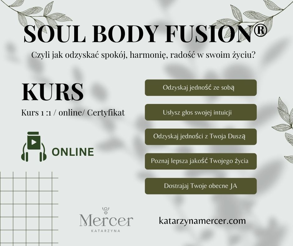 Certyfikowanego Praktyka Soul Body Fusion®